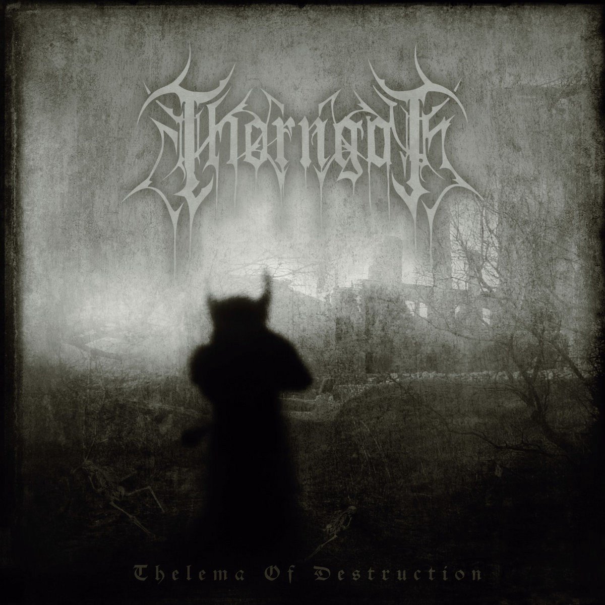 Thorngoth - Thelema Of Destruction (CD)