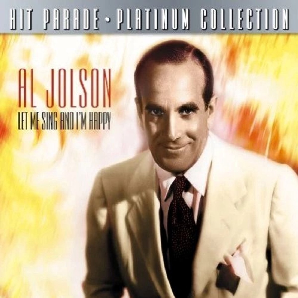 Al Jolson - Let Me Sing and I'm Happy (Platinum Collection) (CD)