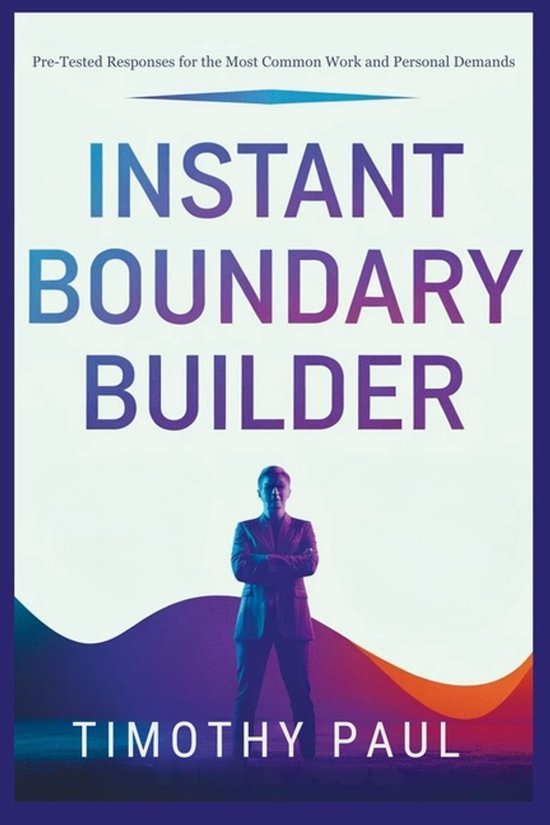 Self-Help- Instant Boundary Builder - cover