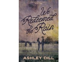 Meadowbrook Ranch- We Redeemed the Rain