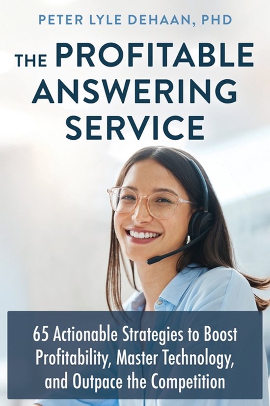 Call Center Success-The Profitable Answering Service - cover