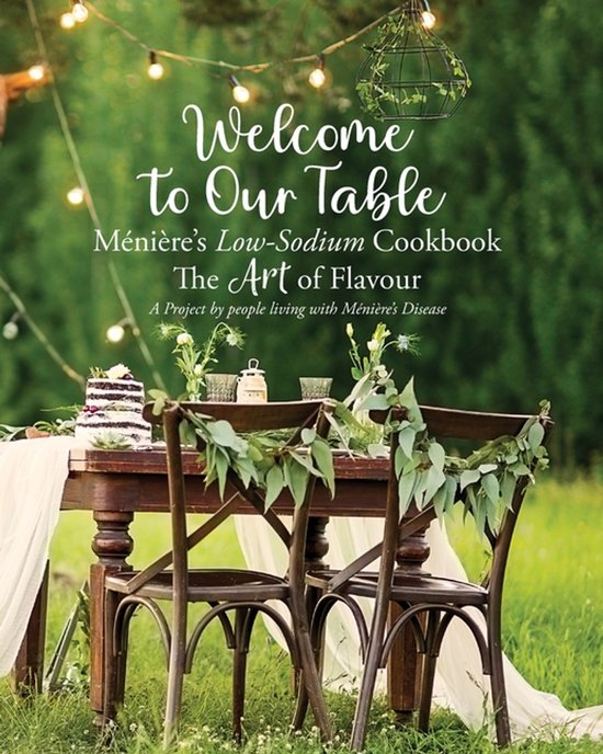 Welcome to Our Table Ménière's Low-Sodium Cookbook - cover
