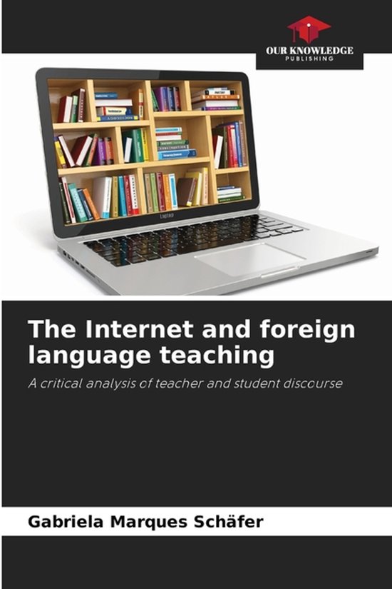 The Internet and foreign language teaching - cover
