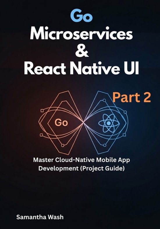 Go Microservices & React Native Ui- Go Microservices & React Native UI ...