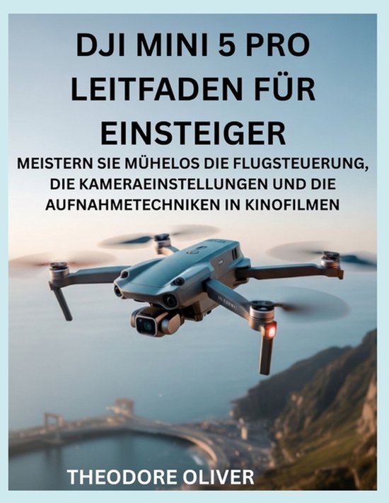 Dji Mini 5 Pro Leitfaden Für Einsteiger - cover