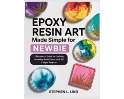 Epoxy Resin Art made simple book for Newbie