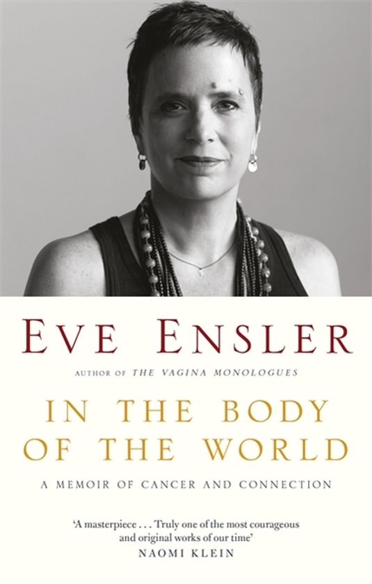In the Body of the World A Memoir of Cancer and Connection - cover