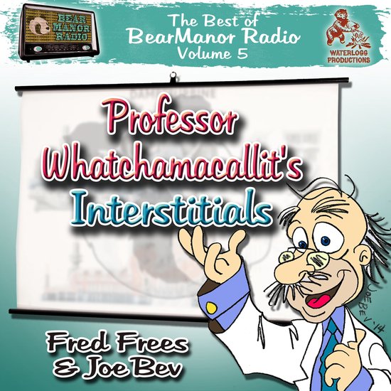 Professor Whatchamacallit’s Interstitials - cover