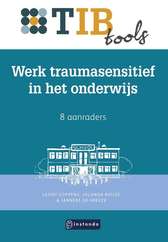 TIBtools 54 - Werk traumasensitief in het onderwijs - cover