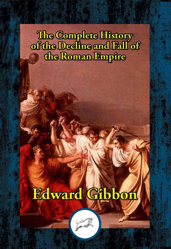 Livre "The Complete History of the Decline and Fall of the Roman Empire" par Edward Gibbon avec une image classique.