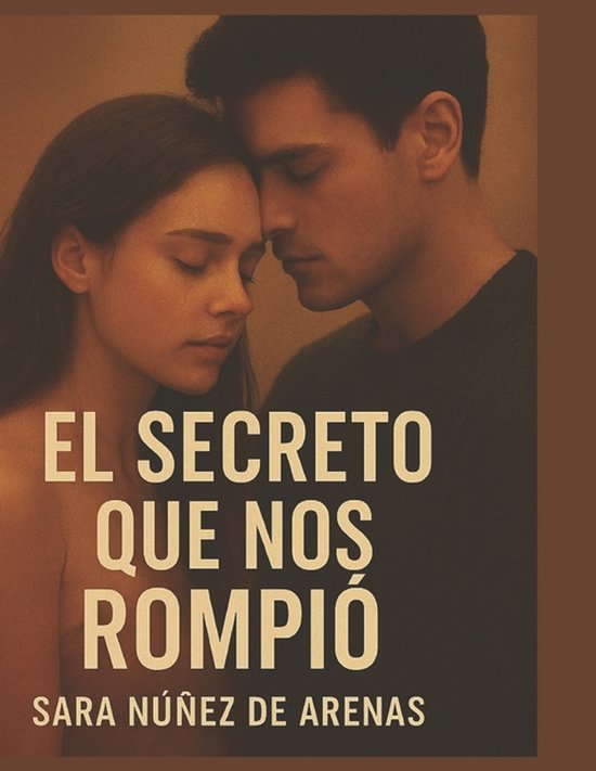 El Secreto Que Nos Rompió - cover