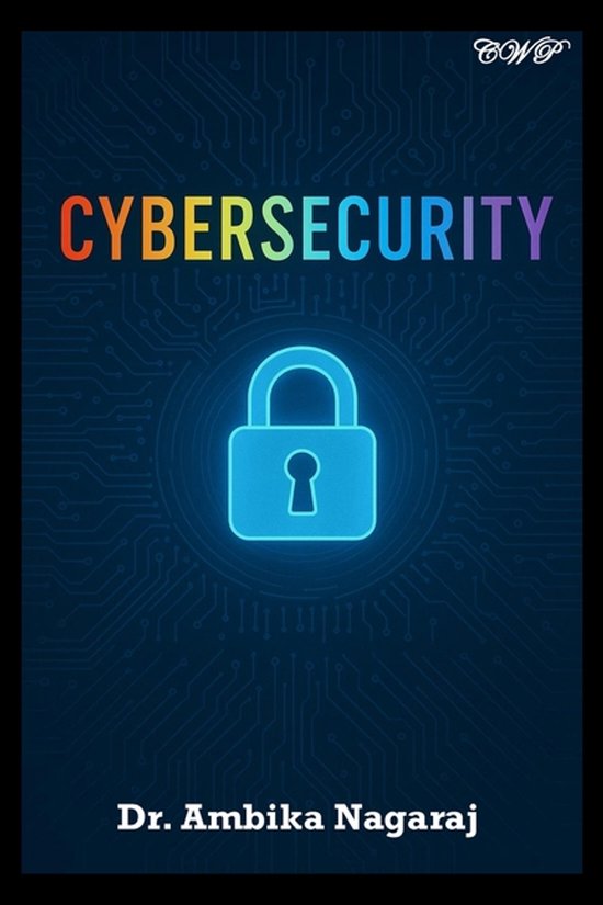 Cybersecurity - A Broad Perspective - cover