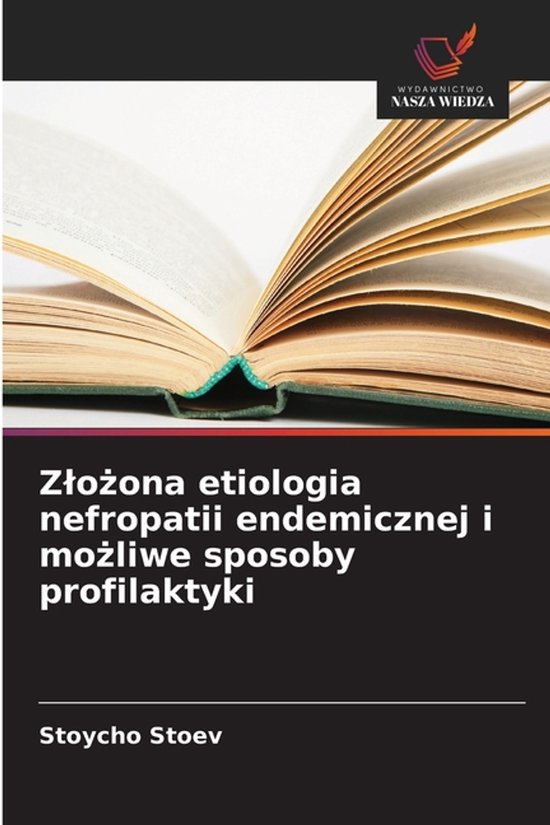 Zlożona etiologia nefropatii endemicznej i możliwe sposoby ... - cover