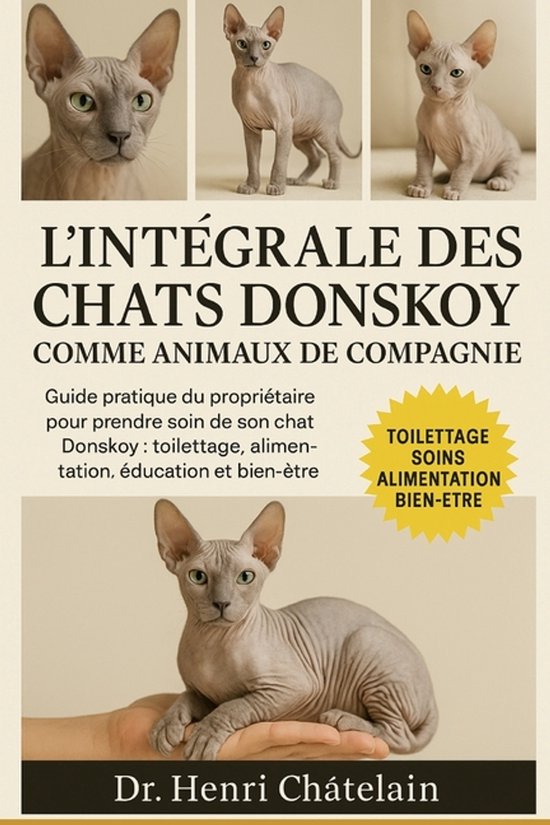 L'Intégrale Des Chats Donskoy Comme Animaux de Compagnie - cover