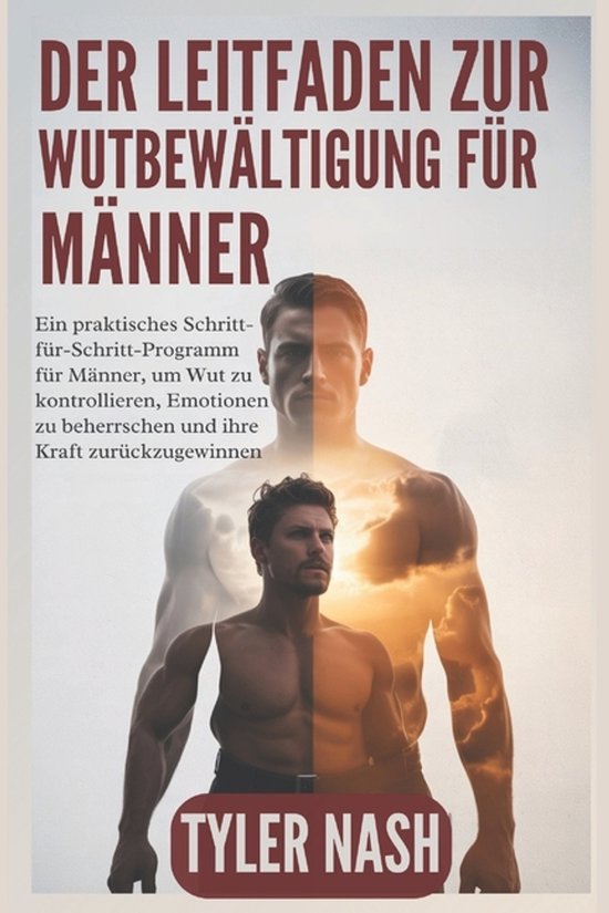 Der Leitfaden zur Wutbewältigung für Männer - cover