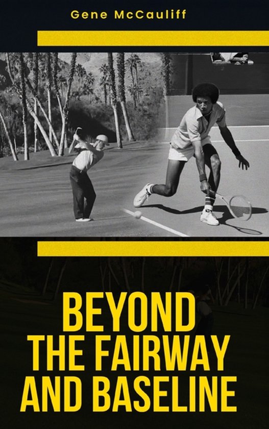 Beyond The Fairway And Baseline - cover