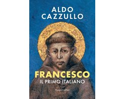 Francesco. Il primo Italiano