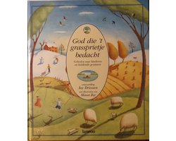 God Die 'T Grassprietje Bedacht