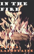 In The Fire
