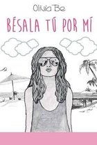 Besala tu por mi