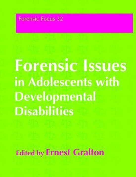 Forensic Issues in Adolescents with Developmental Disabilities