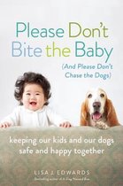 Please Don't Bite the Baby