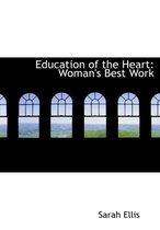 Education of the Heart