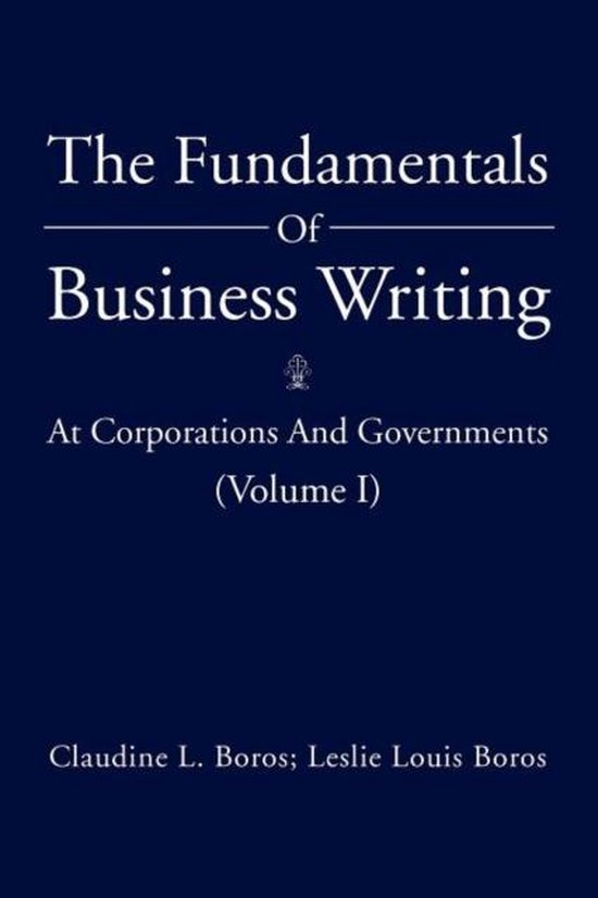 The Fundamentals Of Business Writing - cover