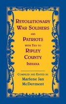 Revolutionary Soldiers and Patriots with ties to Ripley County, Indiana