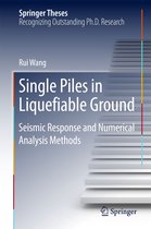 Springer Theses - Single Piles in Liquefiable Ground
