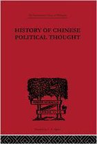 International Library of Philosophy - History of Chinese Political Thought