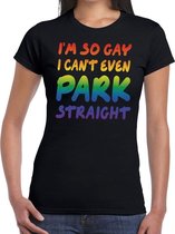 I am so gay cant even park straight gay pride shirt zwart dames XS