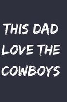 This dad love the cowboys