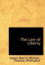 The Law of Liberty