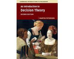 Omslag van Cambridge Introductions to Philosophy - An Introduction to Decision Theory