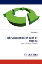 Tech-Orientation of Bank of Baroda