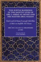 Subtle Blessings in the Saintly Lives of Abu Al-Abbas Al-Mur