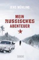 Mein russisches Abenteuer