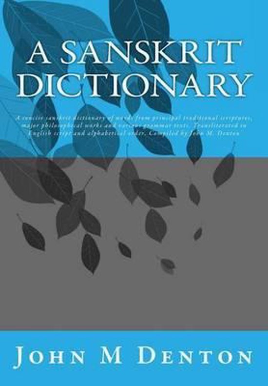 A Sanskrit Dictionary
