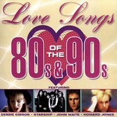 Love Songs of the 80's & 90's
