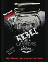 Rebel Canners Cookbook