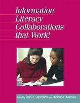 Information Literacy Collaborations That Work