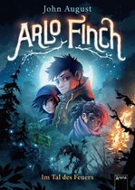 Arlo Finch 1 - Arlo Finch (1). Im Tal des Feuers