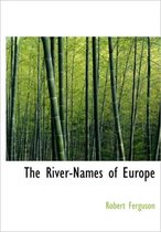 The River-Names of Europe