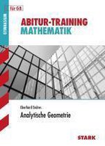 Abitur-Training - Mathematik Analytische Geometrie Bayern