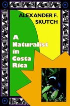 A Naturalist in Costa Rica