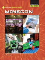 21st Century Skills Innovation Library: Unofficial Guides - MINECON