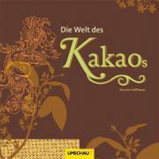 Die Welt des Kakaos - cover