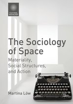 Cultural Sociology - The Sociology of Space