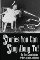 Stories You Can Sing Along To!